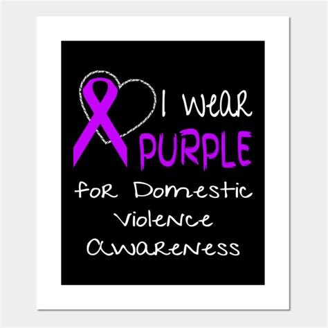 I Wear Purple For Domestic Violence Awareness Ribbon
