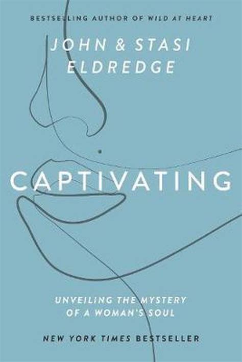 Captivating Expanded Edition 9781400225286 John Eldredge Boeken