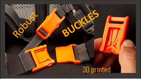 Robust BUCKLES 3D Printed YouTube