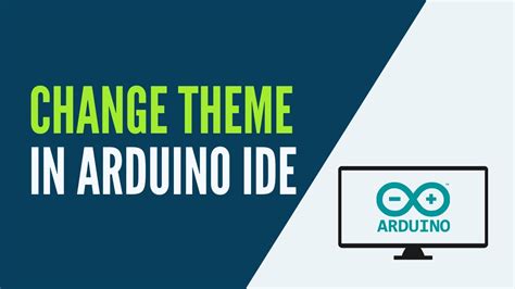 Arduino Ide How To Change The Theme Dark Theme Example Youtube