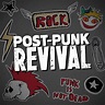 Post-Punk Revival - Compilation by Various Artists | Spotify