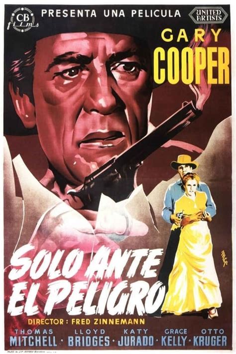 Ver Película De Solo Ante El Peligro 1952 Completa En Español