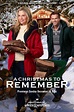 A Christmas to Remember - Un Crăciun de neuitat (2016) - Film ...