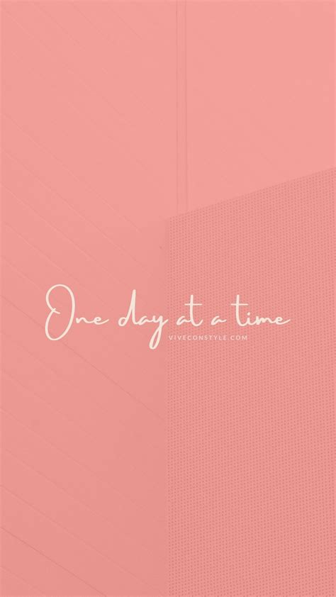 One Day At A Time Mobile Wallpaper Vive Con Style