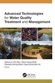 Advanced Technologies For Water Quality Treatment And Management 1st