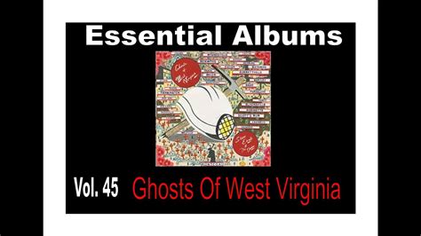Essential Albums 45 Steve Earle Ghosts Of West Virginia Youtube