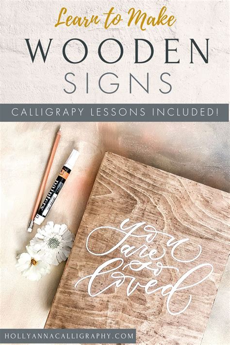 Learn To Make Beautiful Wooden Signs Holly Anna Calligraphy Anna
