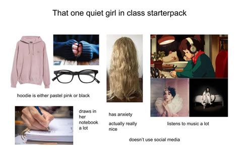 that one quiet girl in class starterpack r starterpacks starter packs know your meme