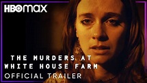 The Murders at White House Farm | Official Trailer | HBO Max - YouTube
