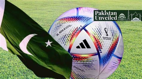2022 Fifa World Cup Match Ball Made In Pakistan Paradigm Shift