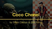 "Coco Chanel" by Eladio Carrion & Bad Bunny (with lyrics and ...