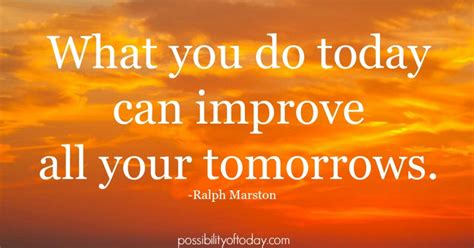 You have to commit to bettering yourself, which means letting go of excuses. How We Can Make Sure That We Are Living Today Better than ...