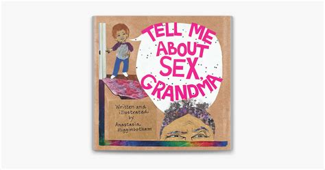‎tell me about sex grandma in apple books