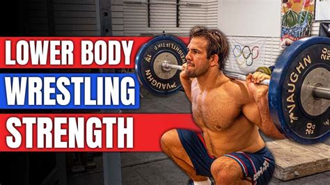 Wrestling Strength Training 4 Best Lower Body Exercises For Beasts