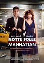 La locandina italiana di Notte folle a Manhattan: 147885 - Movieplayer.it