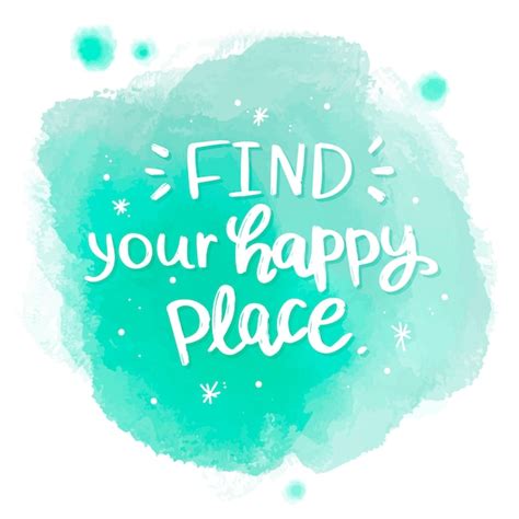 Free Vector Find Your Happy Place Message On Watercolor Stain
