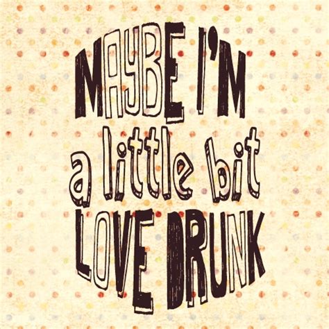 8tracks radio maybe i m a little bit love drunk 17 songs free and music playlist