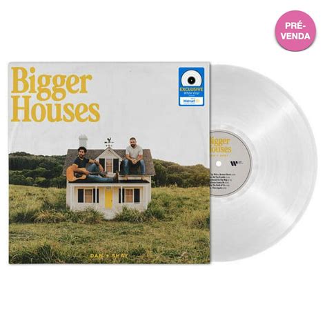 Dan Shay Bigger Houses Limited Edition White Vinyl Walmart