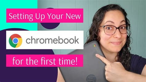 How To Setup Your New Chromebook Youtube