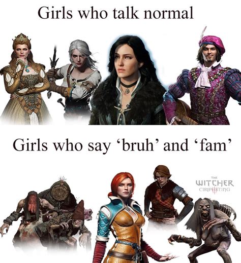 Witched Girls Who Say Bruh Girls Who Say Bruh Vs Girls Who Say Hiii Know Your Meme