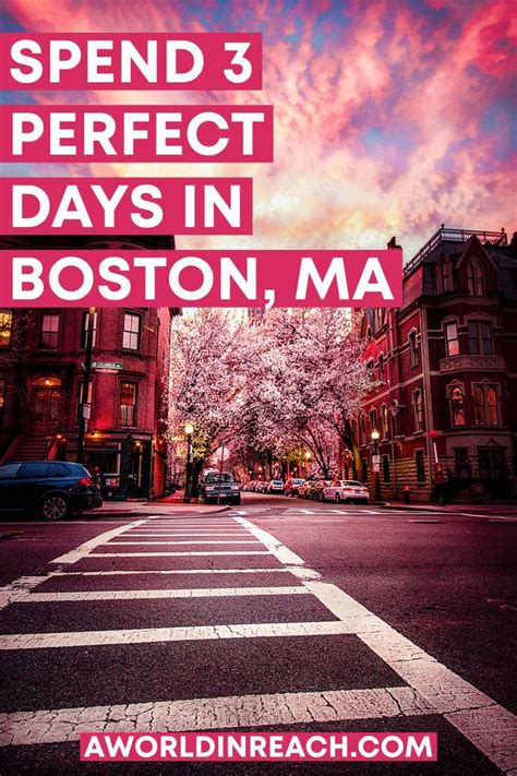 Spend 3 Perfect Days In Boston Massachusetts Travel Inspo Travel