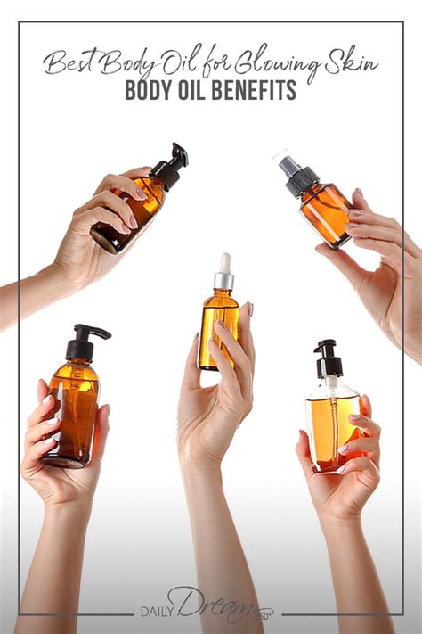 A Look At The Best Body Oil For Glowing Skin Body Oil Benefits Best