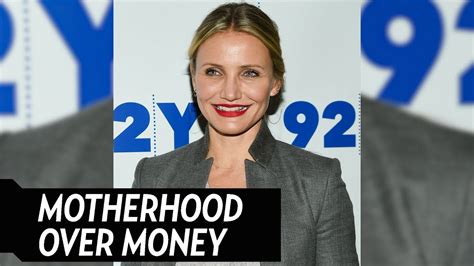 Cameron Diaz Gives Up Millions Of Dollars For Motherhood Youtube