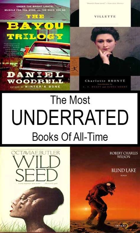 What Are The Best Underrated Books Of All Time We Looked At Of The Top Books Aggregating