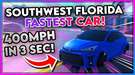 I Drove The Fastest Car In Southwest Florida 400mph Roblox