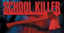 School Killer - película: Ver online en español