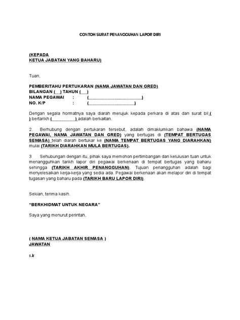 Dan harapannya, ia bisa tetap bekerja sampai jangka waktu yang lama bahkan hingga pensiun. Surat Tangguh Lapor Diri