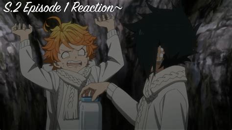 My Reaction To~ The Promised Neverland S2 Episode 1~ Youtube