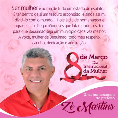 Prefeito Zé Martins divulga mensagem pelo Dia Internacional da Mulher Blog do Vandoval Rodrigues