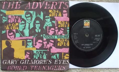 The Adverts Gary Gilmores Eyes Bored Teenagers Uk Vinyl 45 Ps