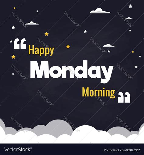 Happy Monday Morning Flat Background Design Vector Image