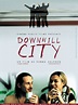 Affiche du film Downhill city - Affiche 1 sur 1 - AlloCiné
