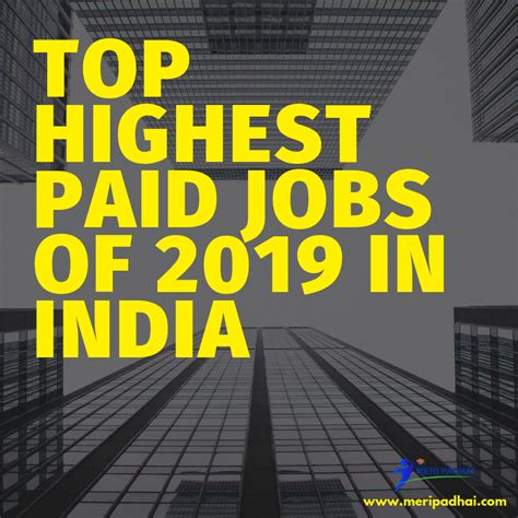 Top Highest Paid Jobs Of 2019 In India High Paying Jobs Top Paying