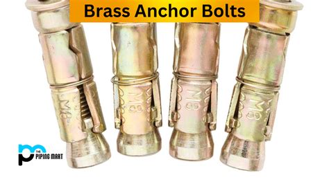 What Is Brass Anchor Bolt Types And Uses