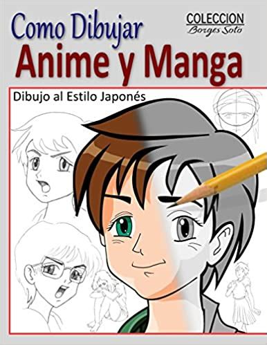 Aprende Como Dibujar Anime Y Manga Con Estos Consejos Dibujos De Gabriel Reverasite