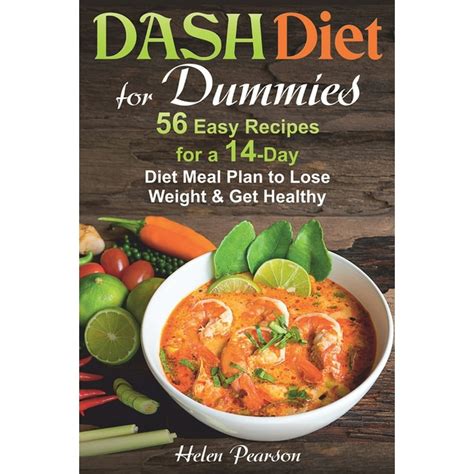 Dash Dieting Dash Diet For Dummies 56 Easy Recipes For A 14 Day Diet