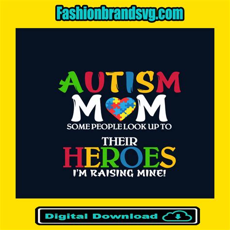 Autism Heroes Mom Autism Mom Quotes Trending Svg