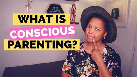 What Is Conscious Parenting Youtube