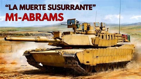 M1 Abrams Así Es El Poderoso Tanque De Los Estados Unidos Youtube