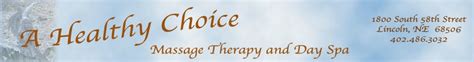 A Healthy Choice Massage And Day Spa