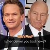 Who would you rather deliver you bad news? Neil Patrick Harris or ...