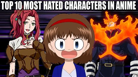 Top 10 Most Hated Anime Characters ~ Anime Most Hated Characters