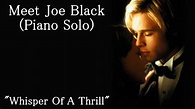 Meet Joe Black Soundtrack - Whisper of a Thrill - Thomas Newman Piano ...
