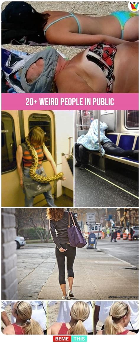 15 people caught doing weird things in public girls problems crazy people funny