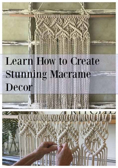 Learn How To Create Stunning Macrame Decor Learn Everything You Need To Know To Create Macrame