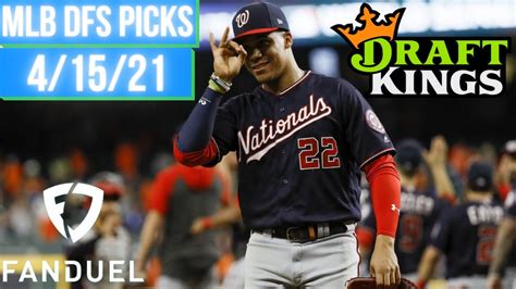 DRAFTKINGS FANDUEL MLB DFS PICKS THURSDAY 4 15 21 YouTube